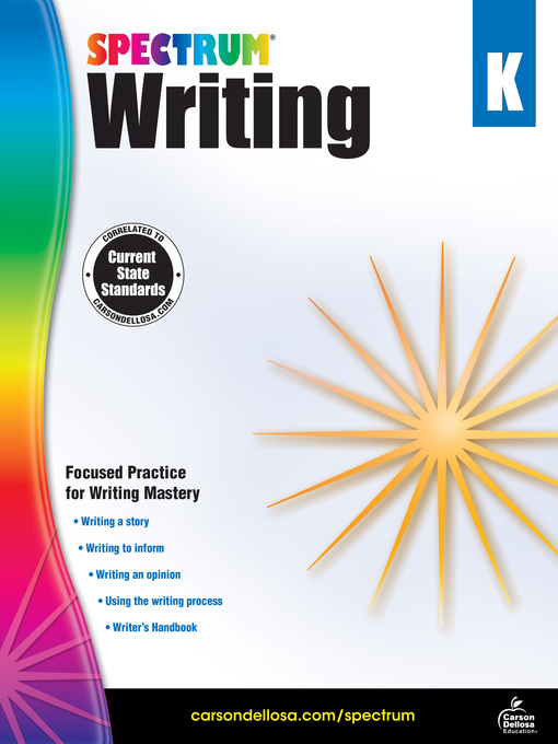 Title details for Spectrum Writing, Grade K by Spectrum - Available